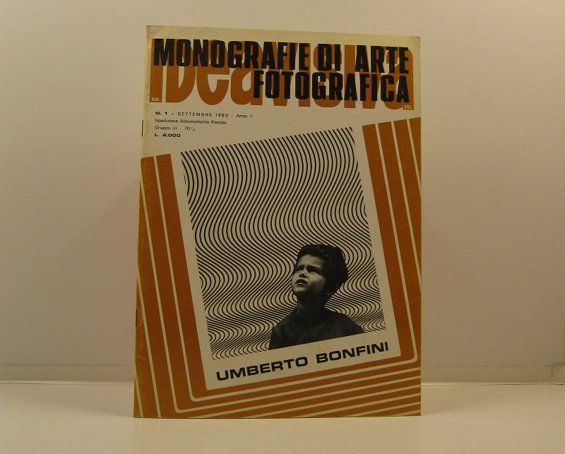 Monografie di arte fotografica. Umberto Bonfini, n. 1, settembre 1980, anno 1°